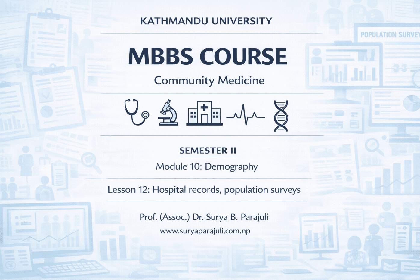 Hospital records, population surveys